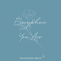 Everywhere You Are