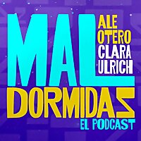 MAL DORMIDAS