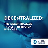 Decentralized: The Decentralized Trials & Research Podcast