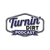 Turnin' Dirt