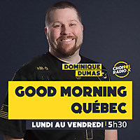 Good Morning Qu&eacute;bec