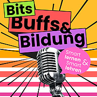 Bits, Buffs und Bildung