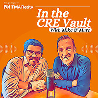 In the CRE Vault with Mike and Marc