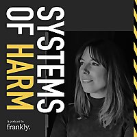 Systems of Harm
