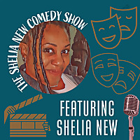 The Shelia New Comedy Show