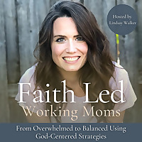Faith Led Working Moms - Biblical Encouragement and Mindset, Time Management, Work-Life Balance, Bou