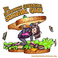 The Sandwich Generation Survival Guide