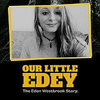 Our Little Edey The Eden Westbrook Story