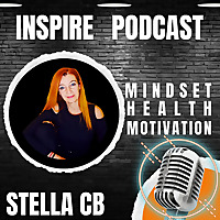 Inspire-mindset, health, motivation