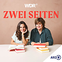 Zwei Seiten - Der Podcast &uuml;ber B&uuml;cher | WDR