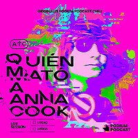 &iquest;QUI&Eacute;N MAT&Oacute; A ANNA COOK?