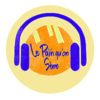 Le Pain qu'on S&egrave;me