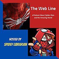 The Web Line: a Podcast About Spider-Man and His Amazing World