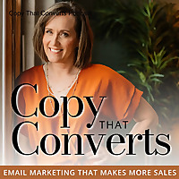 Copy That Converts - Entrepreneurs, Copywriting, Launch, Email Marketing, Conversion