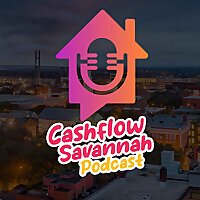 Cashflow Savannah Podcast