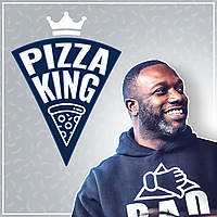 Pizza King Podcast: Empowering Pizzeria Leadership