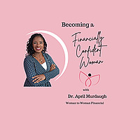 Becoming A Financially Confident Woman