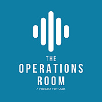 The Operations Room: A Podcast for COO's