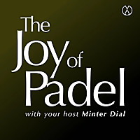 The Joy of Padel