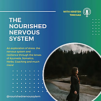 The Nourished Nervous System
