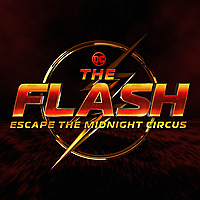 The Flash: Escape The Midnight Circus