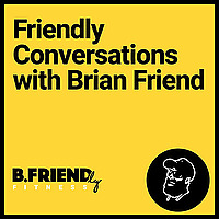 The B.Friendly Podcast Channel