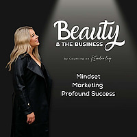 Beauty & The Business