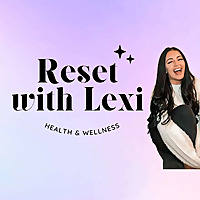 Reset With Lexi
