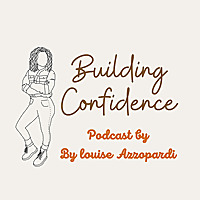 Building Confidence