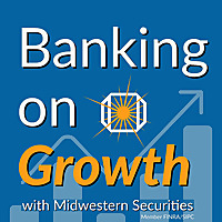 Banking on Growth