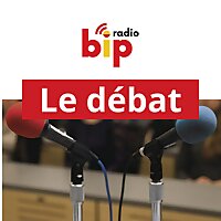 Le d&eacute;bat - BIP radio