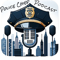 Police Chief Podcast