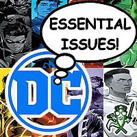 Essential Issues: A DC Comics Podcast