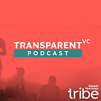 Transparent Venture Capital by Tribe Global Ventures