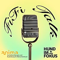 FiFiTalk - Podcast &uuml;ber Hundeerziehung