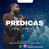 [Predicas | Sermons] de/of Carlos Concepcion Jr