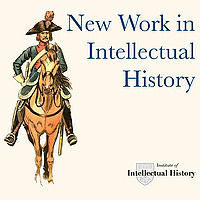New Work In Intellectual History
