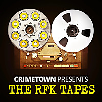 The RFK Tapes