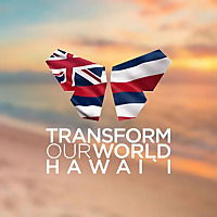 Transform our World Hawaii
