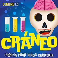 Cr&aacute;neo: Ciencia para ni&ntilde;os curiosos