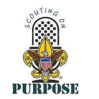 Scouting on Purpose - A podcast for Scout Leaders