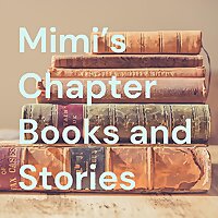 Mimi's Chapter Books and Stories