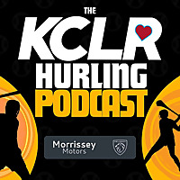 The KCLR Hurling Podcast