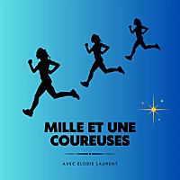 Mille et Une Coureuses