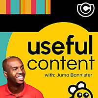 Useful Content - Content Creation & Strategy Podcast for Marketing Teams