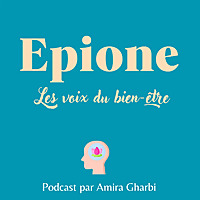 Epione, les voix du bien-&ecirc;tre