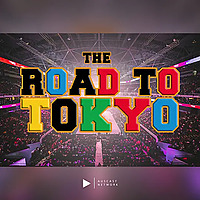 The Road To Tokyo