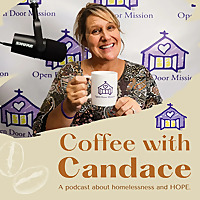 Coffee with Candace by Open Door Mission
