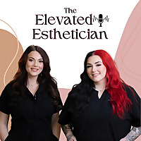 The Elevated Esthetician