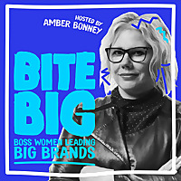 Bite BIG - Boss Women Leading Big Brands